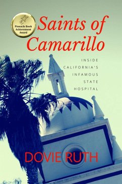 Cover Saints of Camarillo: Inside California's Infamous State Hospital (eBook, ePUB)