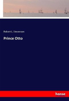 Prince Otto - Stevenson, Robert Louis
