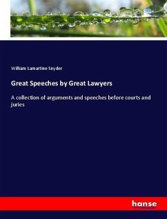 Great Speeches by Great Lawyers