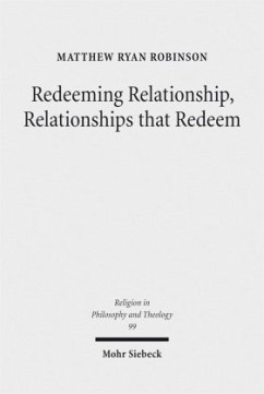 Redeeming Relationship, Relationships that Redeem - Robinson, Matthew Ryan