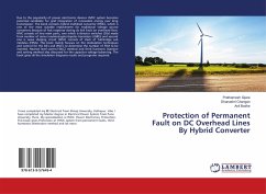 Protection of Permanent Fault on DC Overhead Lines By Hybrid Converter
