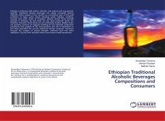 Ethiopian Traditional Alcoholic Beverages Compositions and Consumers