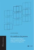 Os médicos da pessoa (eBook, ePUB)