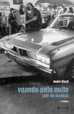 Voando pela noite (eBook, ePUB) - Giusti, André