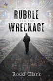 Rubble and the Wreckage (The Gabriel Church Tales, #1) (eBook, ePUB)