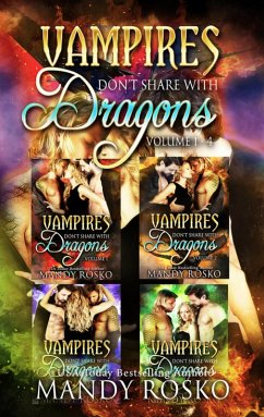 Vampires Don't Share With Dragons (eBook, ePUB) Cover Vampires Don't Share With Dragons (eBook, ePUB)