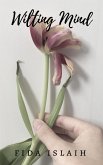 Wilting Mind (eBook, ePUB)