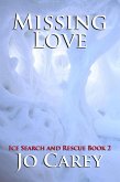 Missing Love (Ice Search and Rescue, #2) (eBook, ePUB)