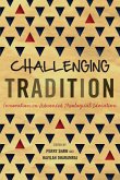 Challenging Tradition (eBook, ePUB)