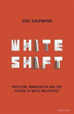 Whiteshift (eBook, ePUB) - Kaufmann, Eric