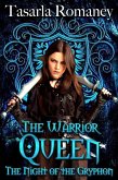 The Warrior Queen (The Night of the Gryphon, #2) (eBook, ePUB)