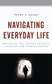 Navigating Everyday Life (eBook, ePUB)