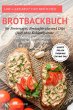 Low-Carb Brot und Brötchen Rezepte... - Bild 1