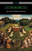 The Varieties of Religious Experience (eBook, ePUB)