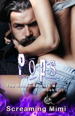Pops: The Hades Rejects MC Book 2 (eBook, ePUB) - Mimi, Screaming