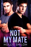 Not My Mate (shifters and partners, #12) (eBook, ePUB)
