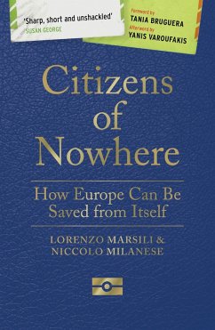 Citizens of Nowhere (eBook, ePUB) - Marsili, Lorenzo; Milanese, Niccolò