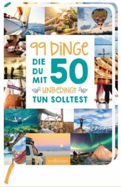 99 Dinge, die du mit 50 unbedingt tun solltest