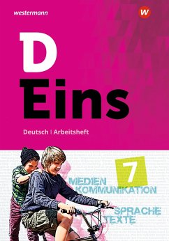 D Eins - Deutsch 7. Arbeitsheft. Gymnasium Nordrhein-Westfalen - Ackermann, Klaus;Bay, Wolfgang;Betzel, Dirk;Gigl, Claus;Guse, Klaus-Michael