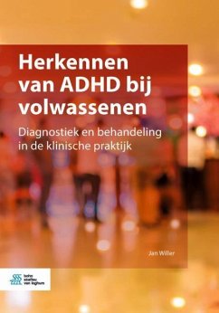 Herkennen Van ADHD Bij Volwassenen - Willer, Jan