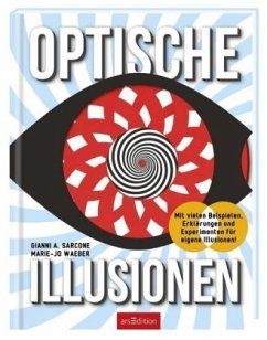 Optische Illusionen - Waeber, Mary-Jo;Sarcone, Gianni A.