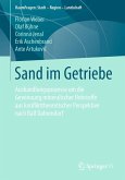 Sand im Getriebe