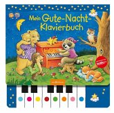 Mein Gute-Nacht-Klavierbuch, m. Klaviertastatur