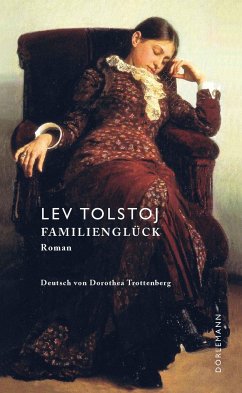 Familienglück - Tolstoi, Leo N.