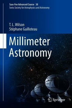 Millimeter Astronomy - Wilson, T. L.;Guilloteau, Stéphane
