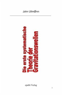 Cover Die erste systematische Theorie der Gravitationswellen