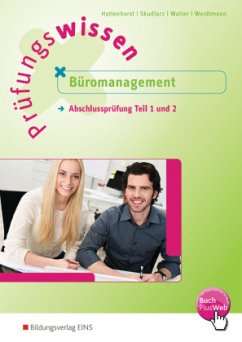 Prüfungswissen - Büromanagement, m. 1 Buch, m. 1 Online-Zugang - Weidtmann, Bernd;Skudlarz, Brigitte;Hattenhorst, Anita