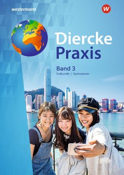 Diercke Praxis 3. Schülerband. Gymnasien G8 in Nordrhein-Westfalen - Bremm, Andreas;Elvenich, Erik;Hoffmeister, Guido