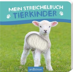 Mein Streichelbuch - Tierkinder