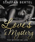 Love's a Mystery (eBook, ePUB)