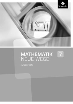 Mathematik Neue Wege SI 7. Lösungen Arbeitsheft. Nordrhein-Westfalen
