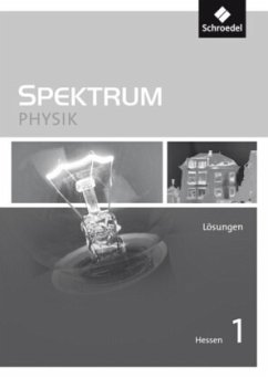Spektrum Physik SI - Ausgabe 2011 für Hessen / Spektrum Physik SI, Ausgabe 2011 für Hessen Bd.1 - Appel, Thomas;Glas, Gerhard;Langer, Michael