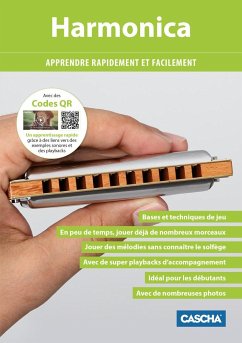 Harmonica - Apprendre rapidement et facilement - Cascha