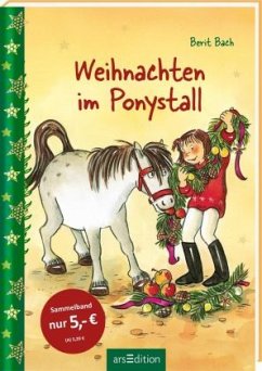 Weihnachten im Ponystall (Lotta und Knuffel) - Bach, Berit