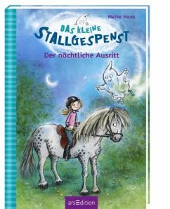 Der nächtliche Ausritt / Das kleine Stallgespenst Bd.1 - Haas, Meike