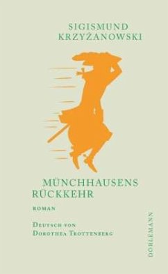 Münchhausens Rückkehr - Krzyzanowski, Sigismund