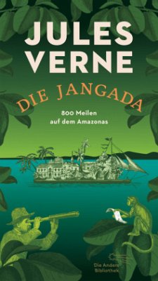 Die Jangada - Verne, Jules