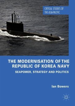 The Modernisation of the Republic of Korea Navy - Bowers, Ian