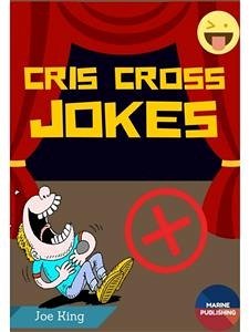 Cris Cross Jokes (fixed-layout eBook, ePUB) - King, Joe