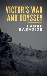 Victor's War and Odyssey (eBook, ePUB) - Babajide, Lanre