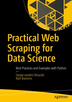 Practical Web Scraping for Data Science (eBook, PDF) - vanden Broucke, Seppe; Baesens, Bart