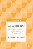 Wellness City (eBook, PDF)