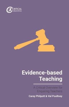 Evidence-based Teaching - Philpott, Carey; Poultney, Val