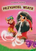 Przyjaciel wiatr (eBook, PDF)