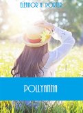 Pollyanna (eBook, ePUB)