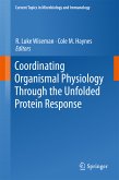 Coordinating Organismal Physiology Through the Unfolded Protein Response (eBook, PDF)